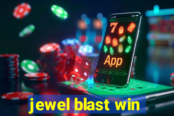 jewel blast win